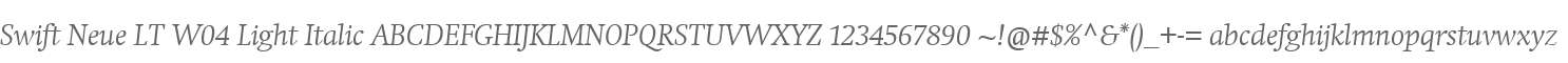Swift Neue LT W04 Light Italic
